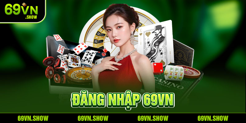 Đăng nhập 69vn