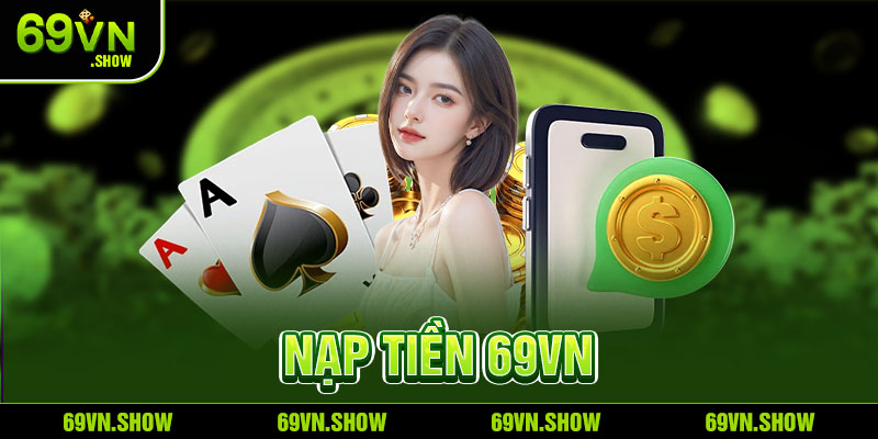 Nạp tiền 69VN